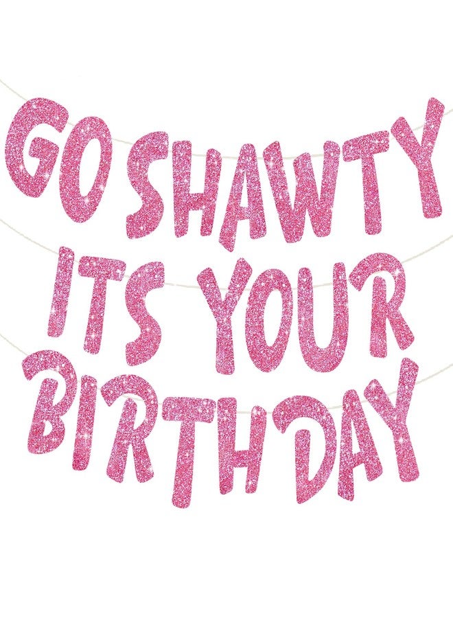 بيشيدا لافتة عيد ميلاد بيشيدا الوردية "Go Shawty It's Your Birthday"، جاهزة للتجميع، لافتة عيد ميلاد سعيد بنمط الهيب هوب، زينة أعياد الميلاد 21، 30، 40، 50، 60، 70، لوازم حفلات أعياد الميلاد وهدايا - Image 1